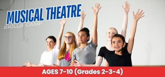 Stage West: Musical Theatre Skills Camp (Grades 2-3-4)