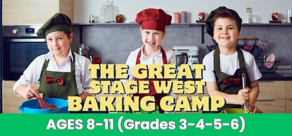 Stage West: The Great Stage West Baking Camp (Session 1)
